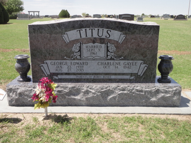 A monument for George Edward and Charlene Gayle Titus